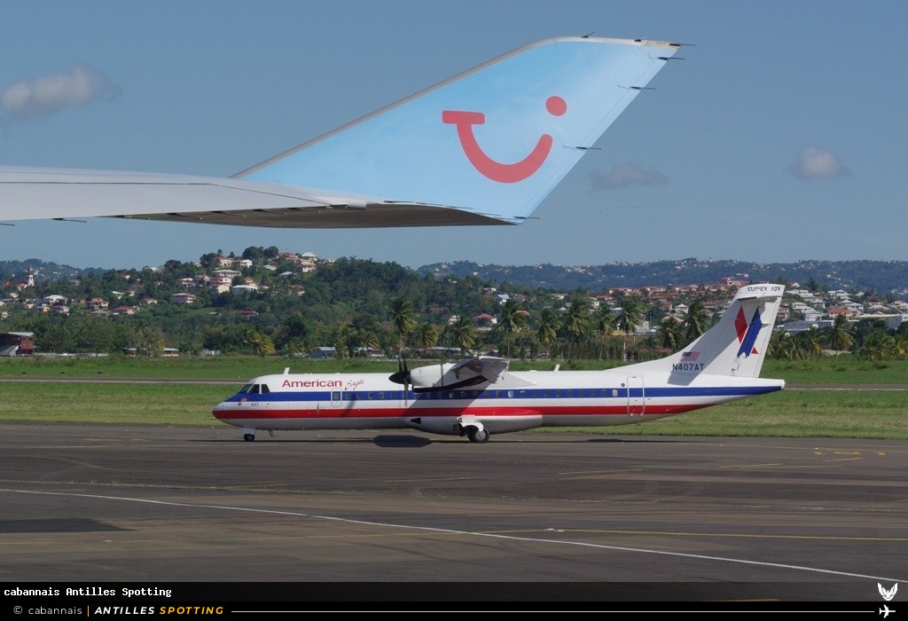 N407AT · ATR 72-200, American Eagle, Martinique – Aimé Césaire