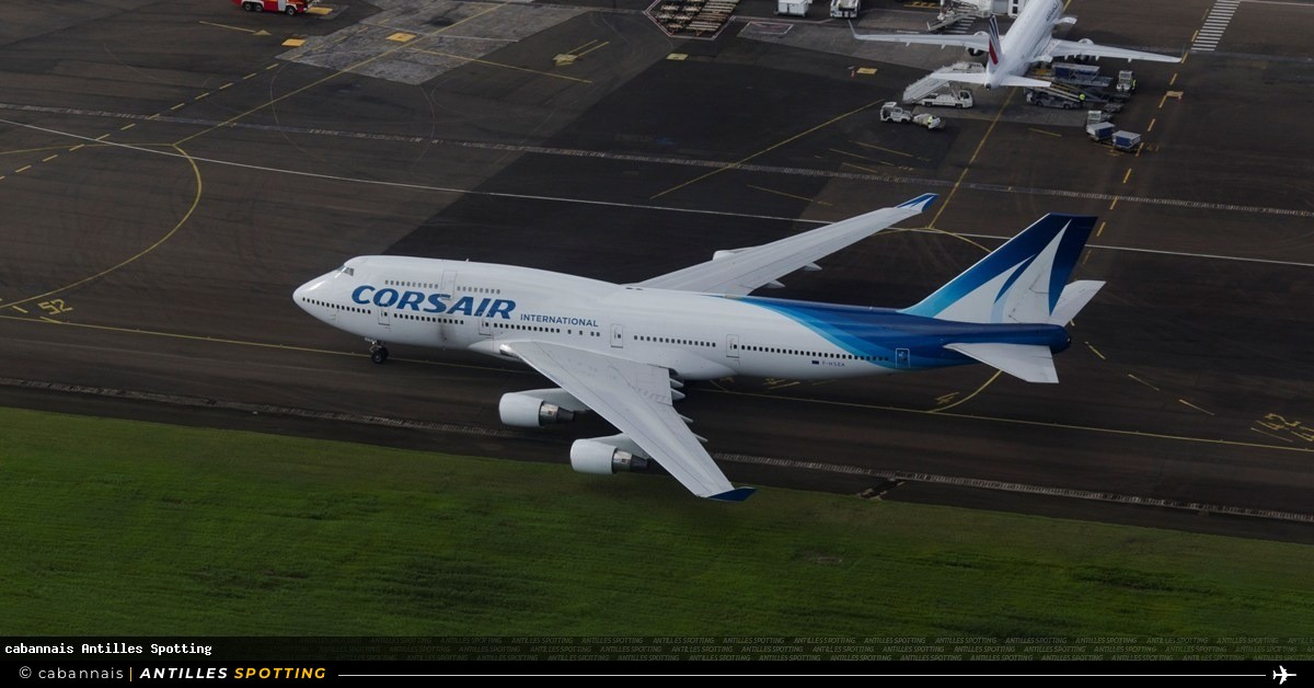 F-HSEA · Boeing 747-400, Corsair International, Martinique – Aimé Césaire
